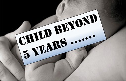 CHILD: Beyond five years
